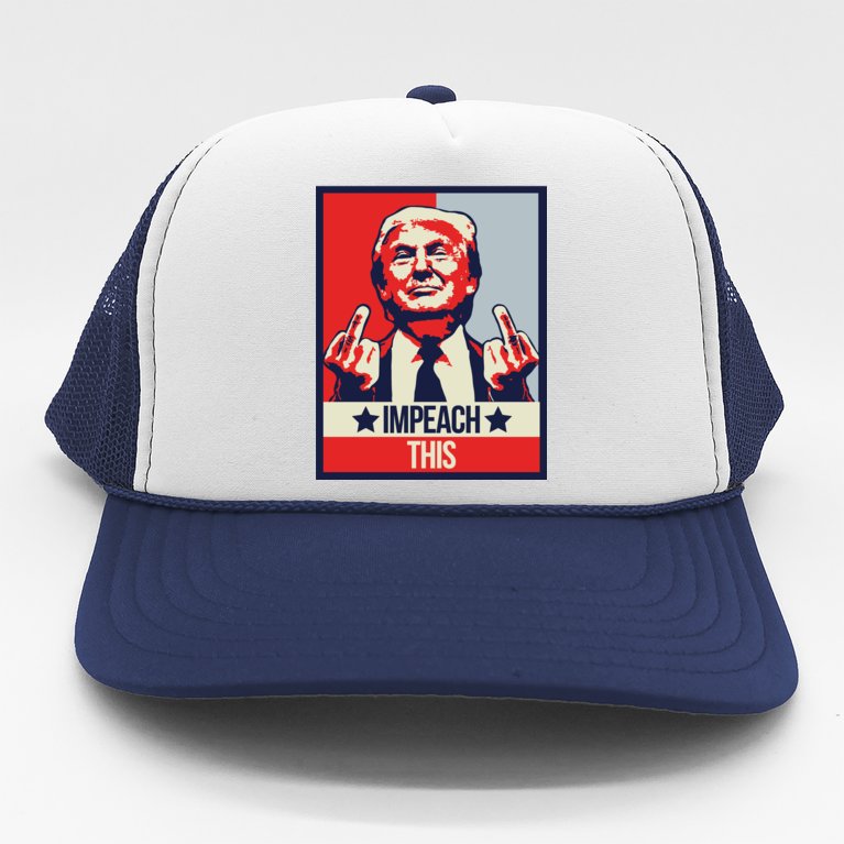 Impeach This Pro Donald Trump Supporter Trucker Hat
