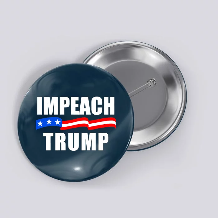 Impeach Trump Resist Anti Trump Button