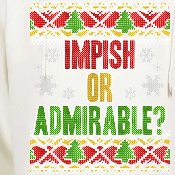 Impish or Admirable Ugly Christmas Womens Funnel Neck Pullover Hood