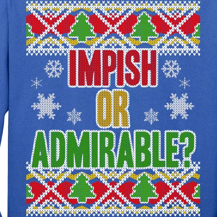 Impish or Admirable Ugly Christmas Tall Long Sleeve T-Shirt