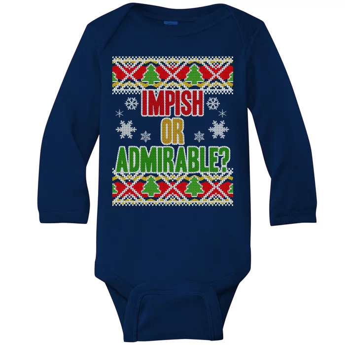 Impish or Admirable Ugly Christmas Baby Long Sleeve Bodysuit