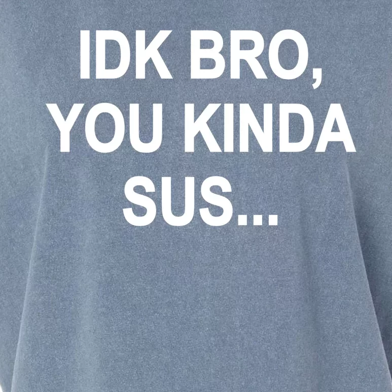 Imposter IDK Bro You Kinda Sus Among Us Game Garment-Dyed Women's Muscle Tee