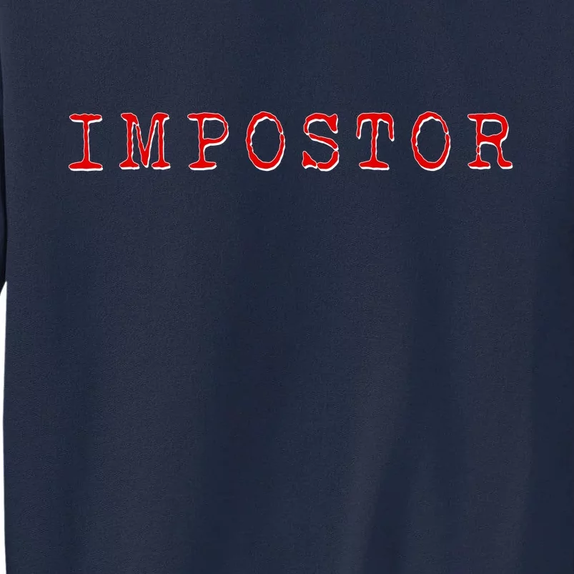 Impostor Game Meme Tall Sweatshirt