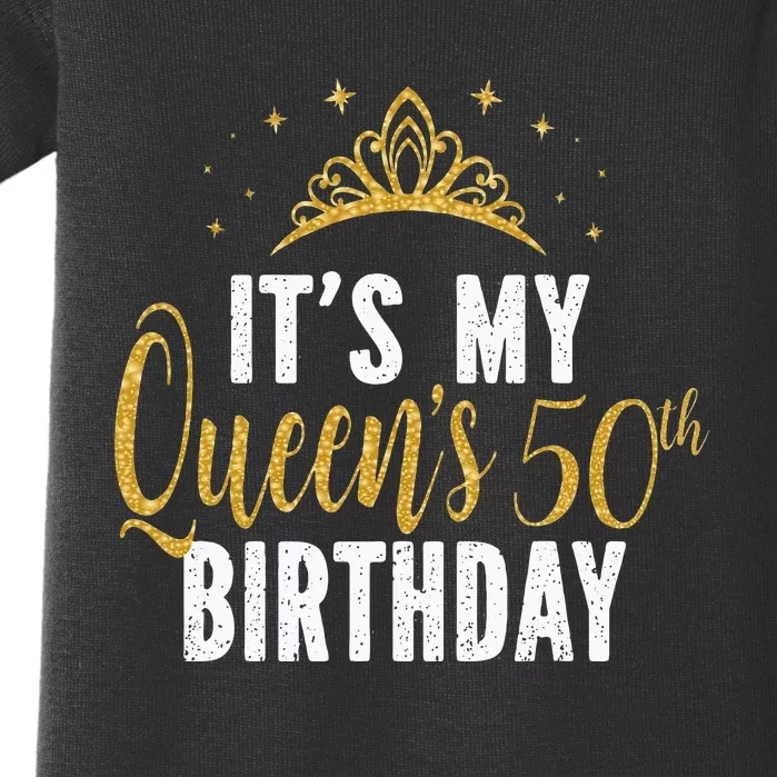 It's My Queen's 50th Birthday Idea For 50 Years Old Woman Baby Bodysuit