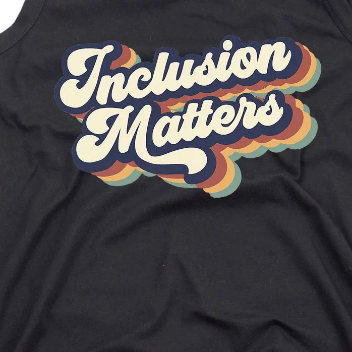 Inclusion Matters Retro Special Education Teacher Women Tank Top