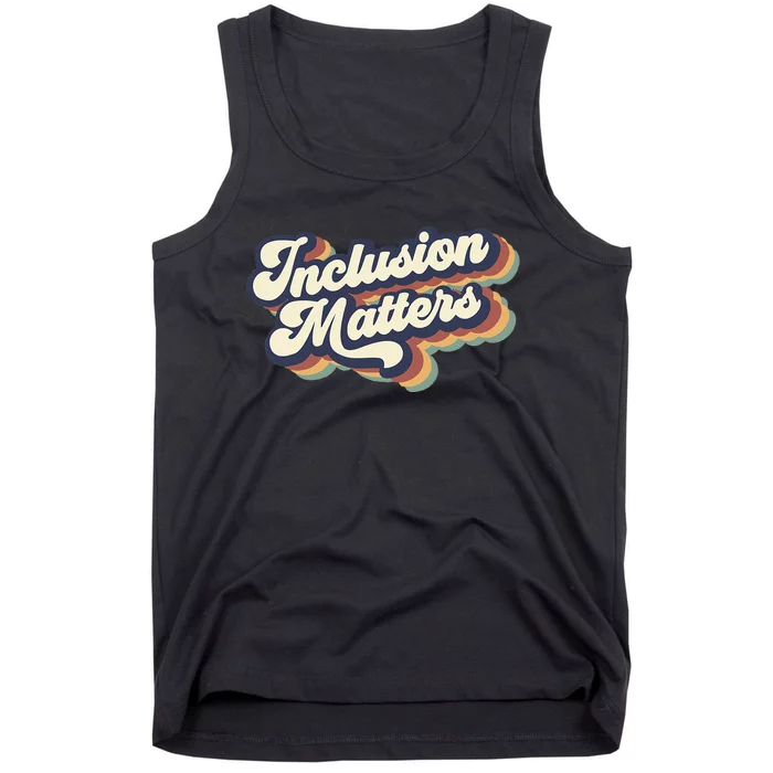 Inclusion Matters Retro Special Education Teacher Women Tank Top