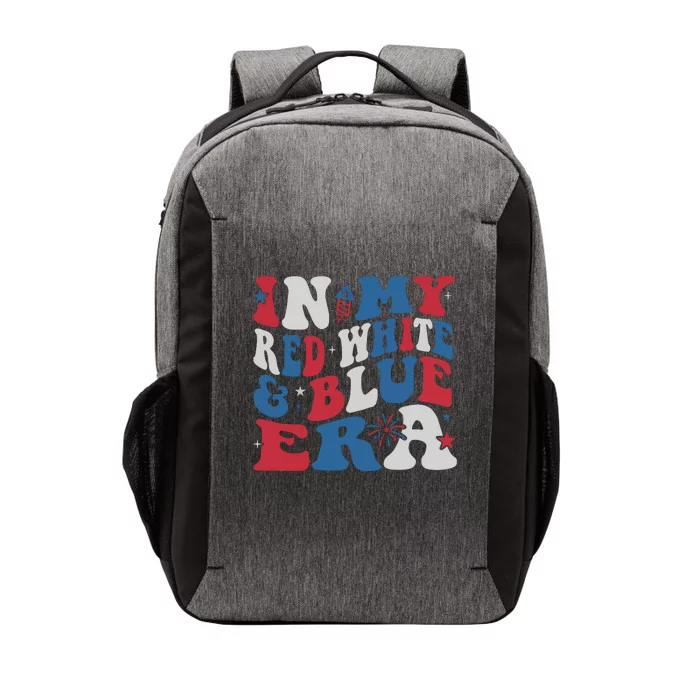 In My Red White And Blue Era July 4th Vector Backpack