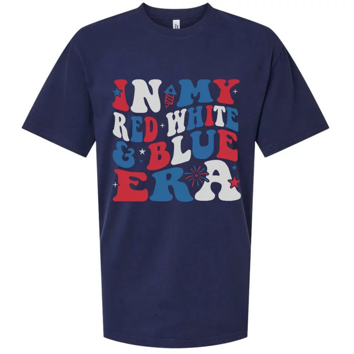 In My Red White And Blue Era July 4th Sueded Cloud Jersey T-Shirt