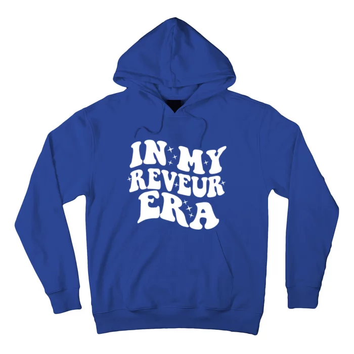 In My Reveur House Of Dreamers Era Hoodie