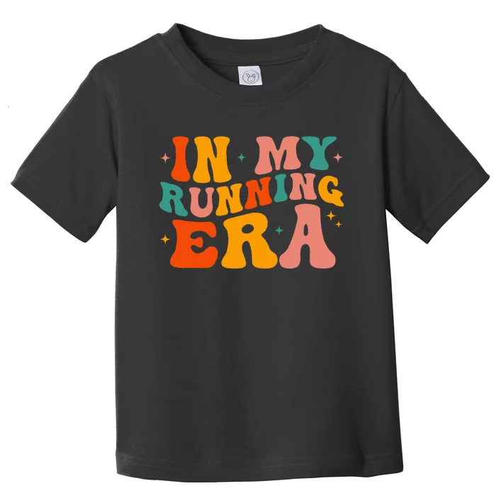 In My Running Era Runner Marathon Jogging Fitness Sport Cute Toddler T-Shirt