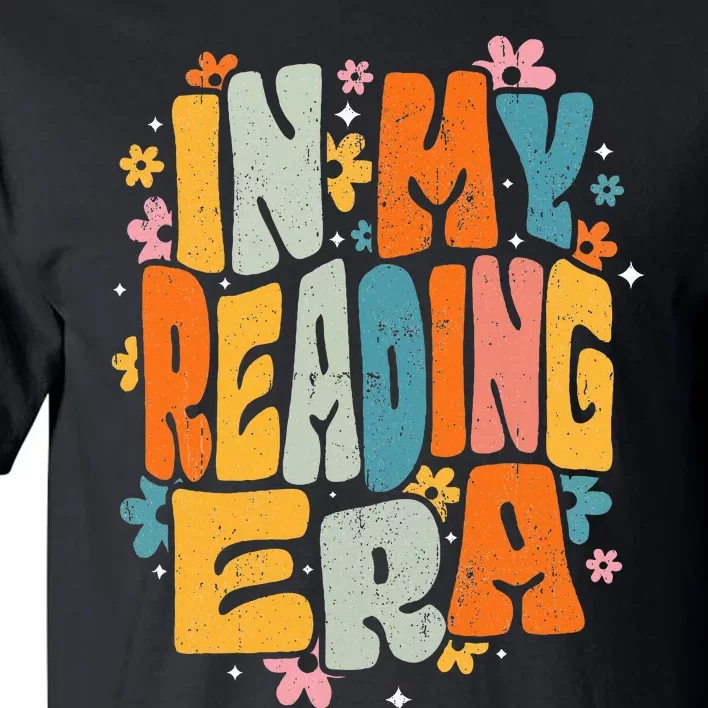 In My Reading Era Groovy Reader Librarian Teacher Book Lover Tall T-Shirt