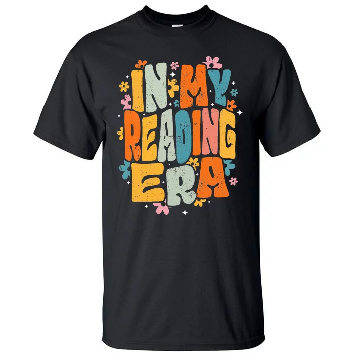 In My Reading Era Groovy Reader Librarian Teacher Book Lover Tall T-Shirt