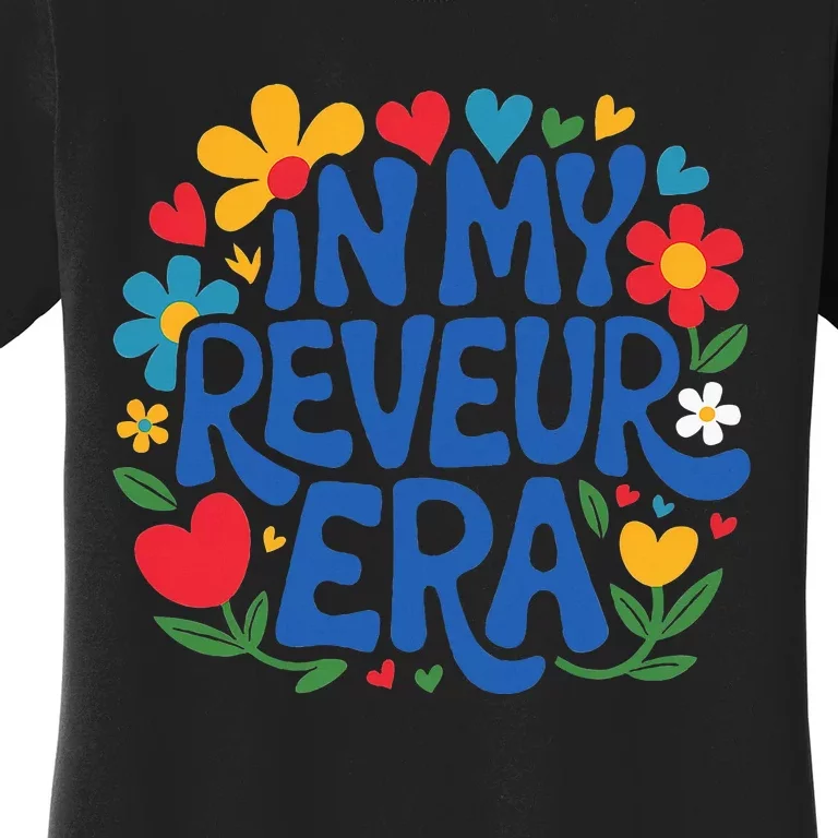 In My Reveur House Of Dreamers Era Women's T-Shirt