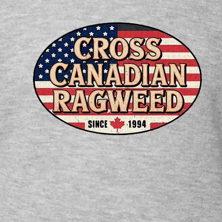 I Miss Ragweed Cross Canadian Ragweed Toddler Sweatshirt