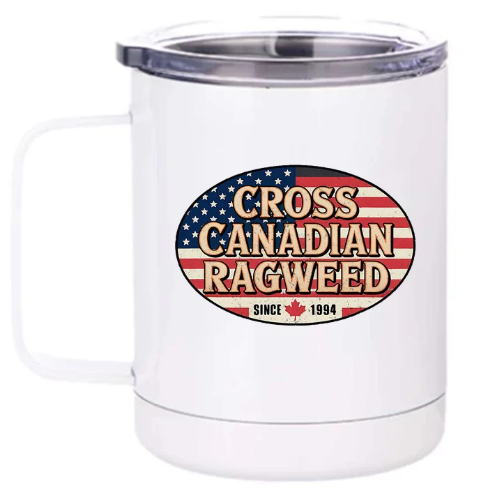 I Miss Ragweed Cross Canadian Ragweed Front & Back 12oz Stainless Steel Tumbler Cup