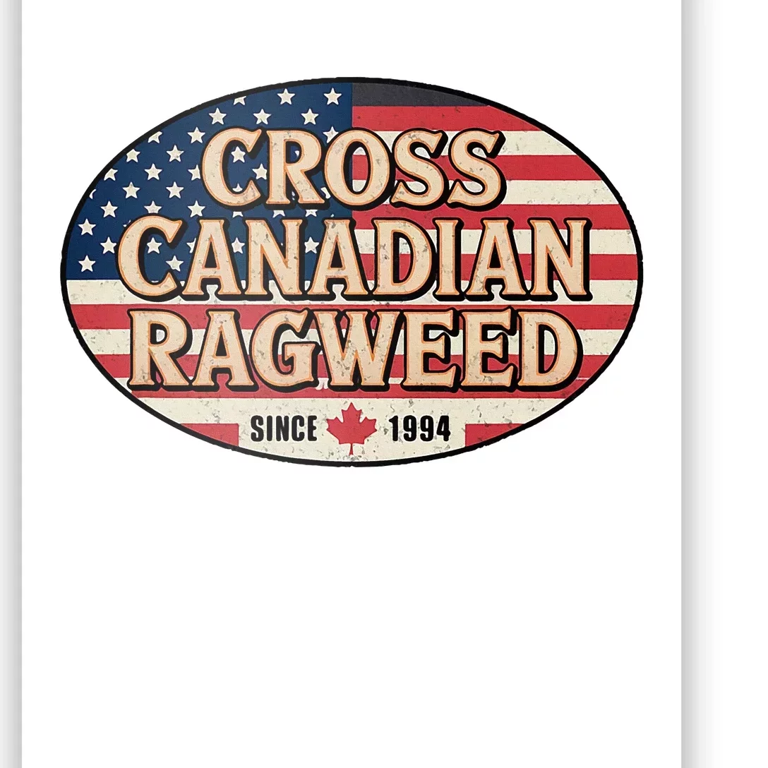 I Miss Ragweed Cross Canadian Ragweed Poster