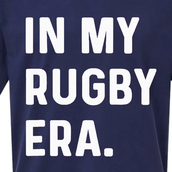 In My Rugby Era Sueded Cloud Jersey T-Shirt