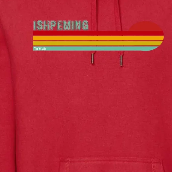 Ishpeming Michigan Retro Premium Hoodie