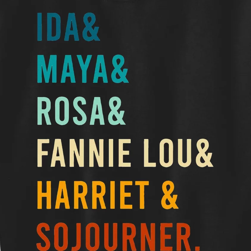 Ida Maya Rosa Fannie Lou Harriet Sojourner Apparel Kids Sweatshirt