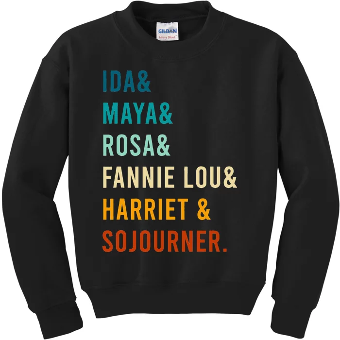 Ida Maya Rosa Fannie Lou Harriet Sojourner Apparel Kids Sweatshirt