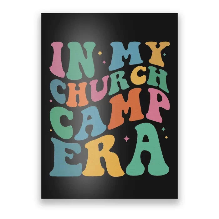 In My Summer Camp Era Poster