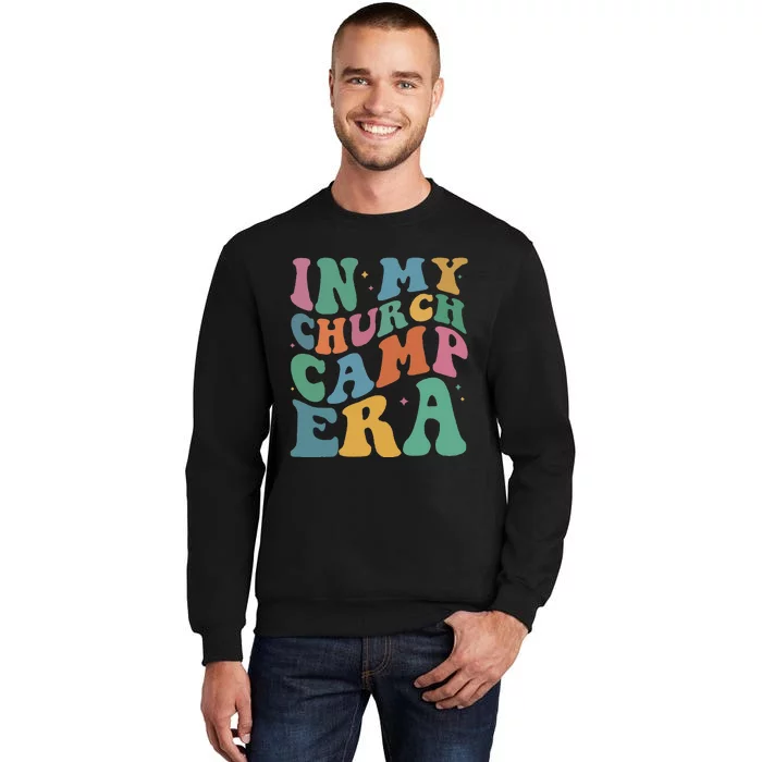 In My Summer Camp Era Tall Sweatshirt