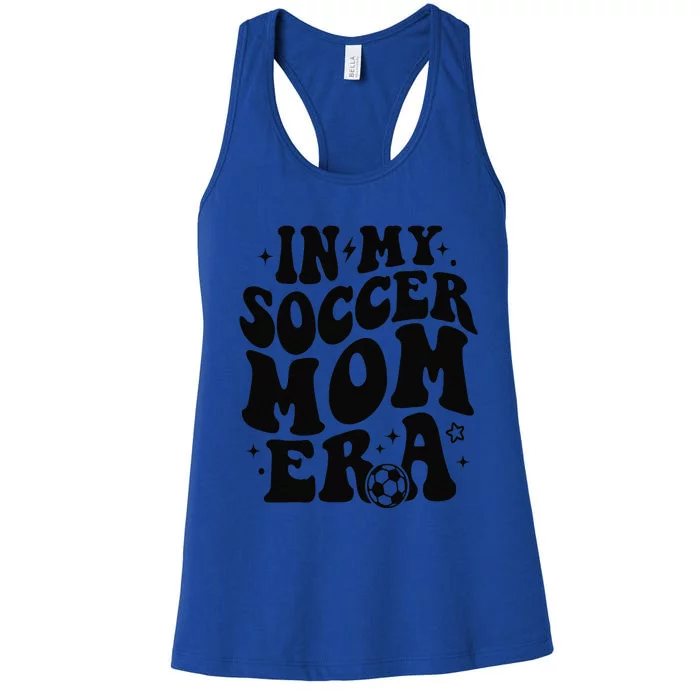 In My Soccer Mom Era Women's Racerback Tank