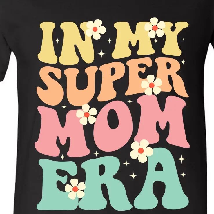 In My Super Mom Era V-Neck T-Shirt