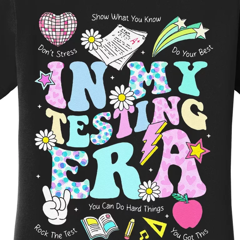 In My Staar Era Motivational Testing Test Day Funny Teacher Gift Women's T-Shirt