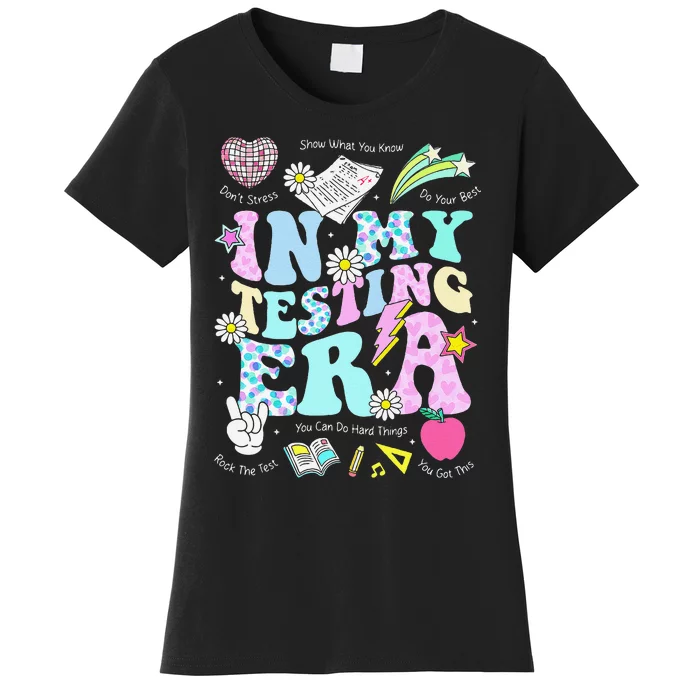 In My Staar Era Motivational Testing Test Day Funny Teacher Gift Women's T-Shirt