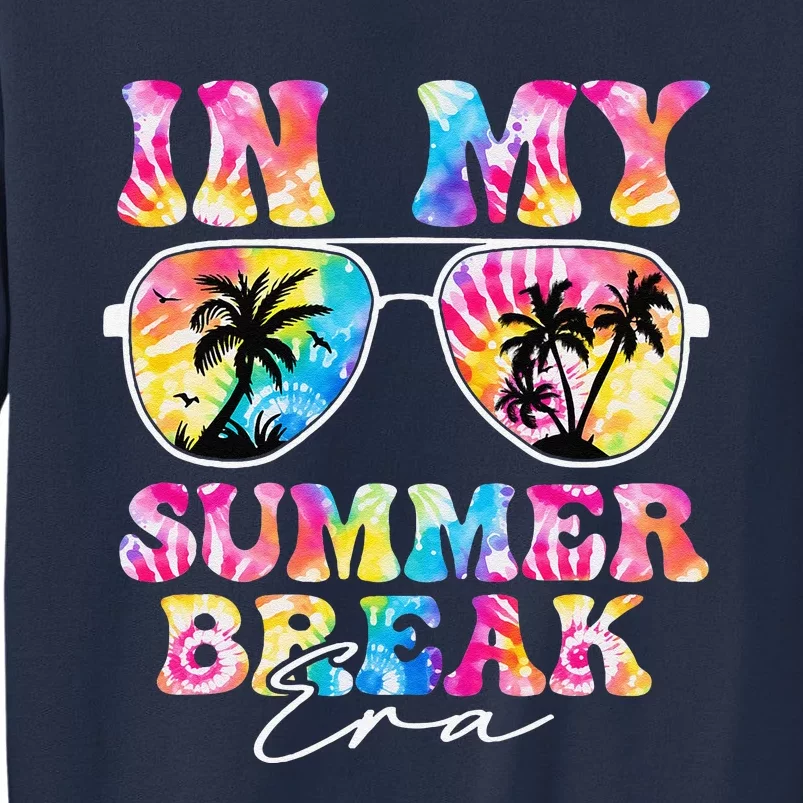 In My Summer Break Era Last Day Of School Teacher Squad Sweatshirt