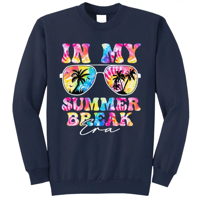 In My Summer Break Era Last Day Of School Teacher Squad Sweatshirt