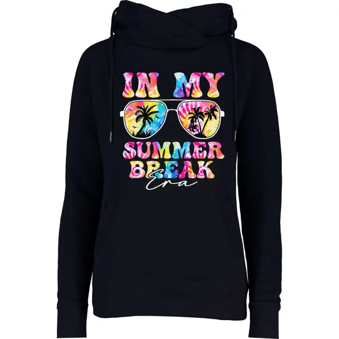 In My Summer Break Era Last Day Of School Teacher Squad Womens Funnel Neck Pullover Hood