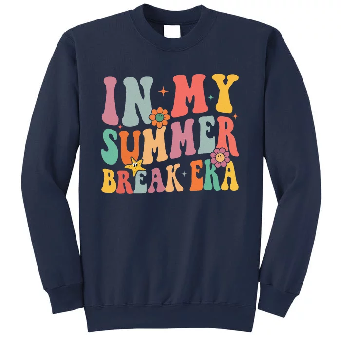 In My Summer Break Era Sweatshirt