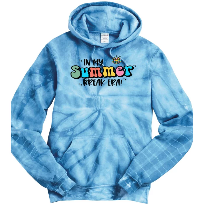 In My Summer Break Era Retro Last Day Of School Teacher Tie Dye Hoodie