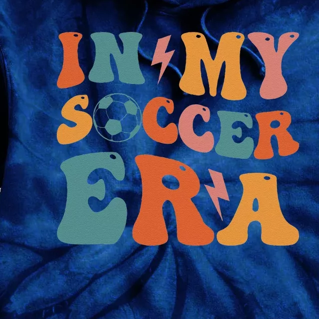 In My Soccer Era Soccer Coach Gift Tie Dye Hoodie