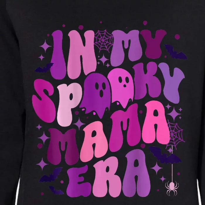 In My Spooky Mama Era Spooky Mom Halloween Front And Back Womens California Wash Sweatshirt