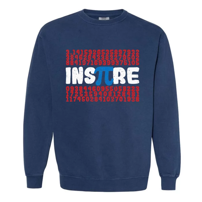 Inspire Math Superhero Pi Day Mathematics Teacher Nerd Geek Garment-Dyed Sweatshirt