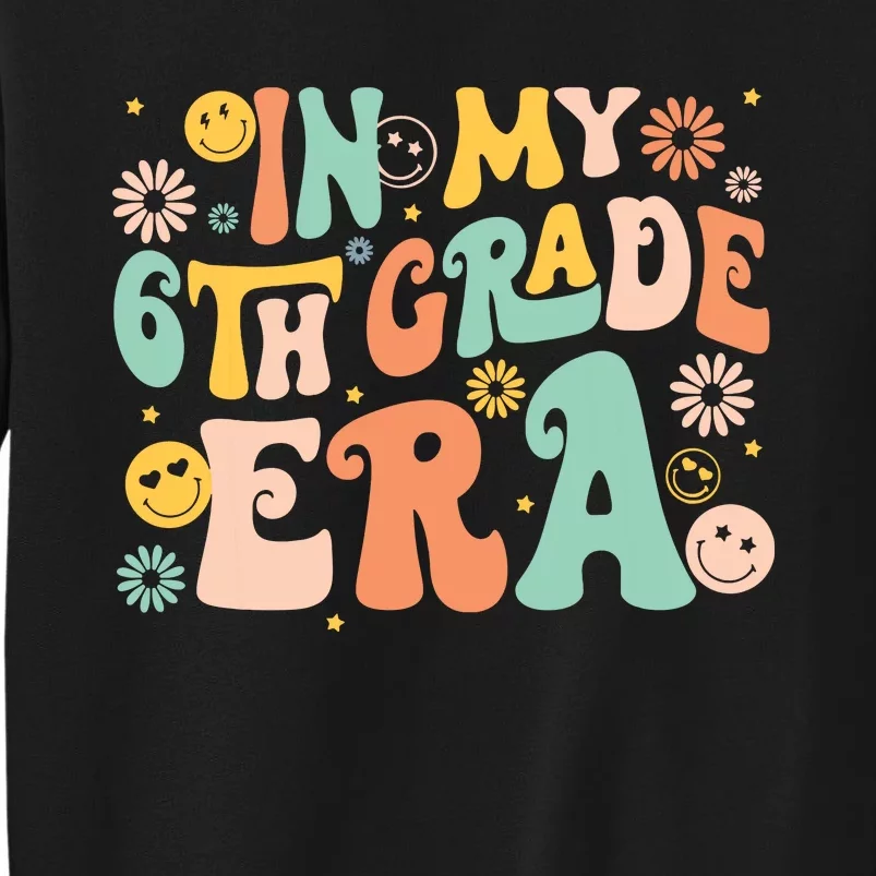 In My Sixth Grade Era Retro 6th Grade Back To School Sweatshirt