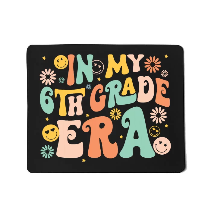 In My Sixth Grade Era Retro 6th Grade Back To School Mousepad