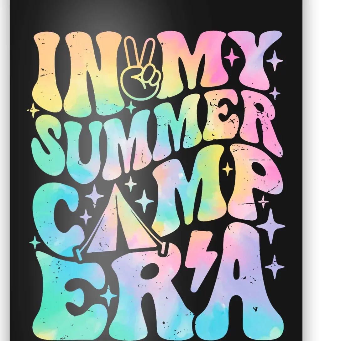 In My Summer Camp Era For Camping Camper Poster