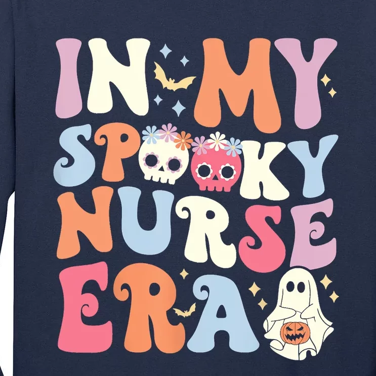 In My Spooky Nurse Era Halloween Groovy Witchy Spooky Nurse Tall Long Sleeve T-Shirt