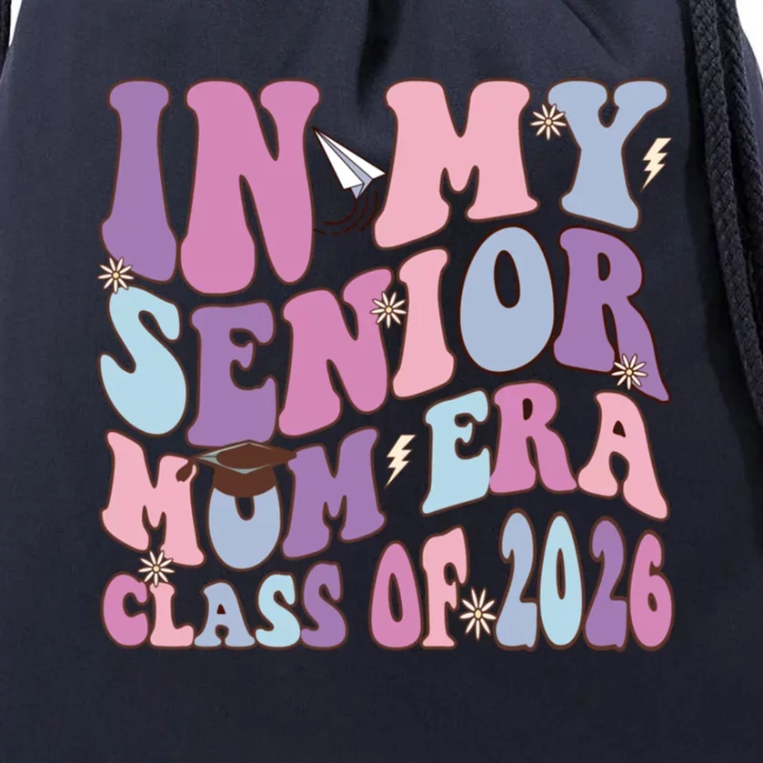 In My Senior Mom Era Class Of 2026 Graduation Groovy Gift Drawstring Bag