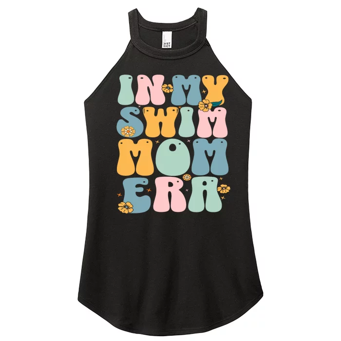 In My Swim Mom Era / Swim Swimmer Pool Swimmers And Swimming Women’s Perfect Tri Rocker Tank