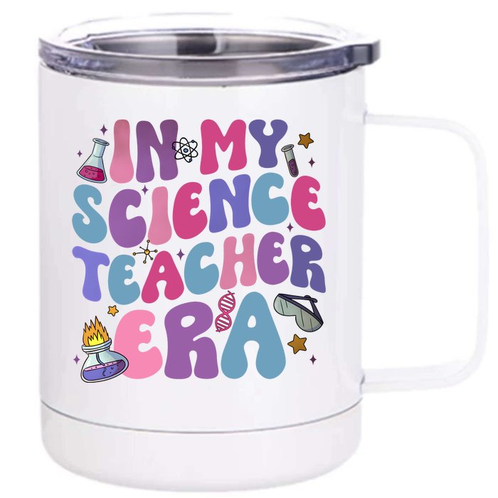 In My Science Teacher Era Front & Back 12oz Stainless Steel Tumbler Cup