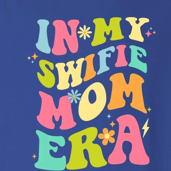 In My Swifie Mom Era Funny Gift Toddler Long Sleeve Shirt