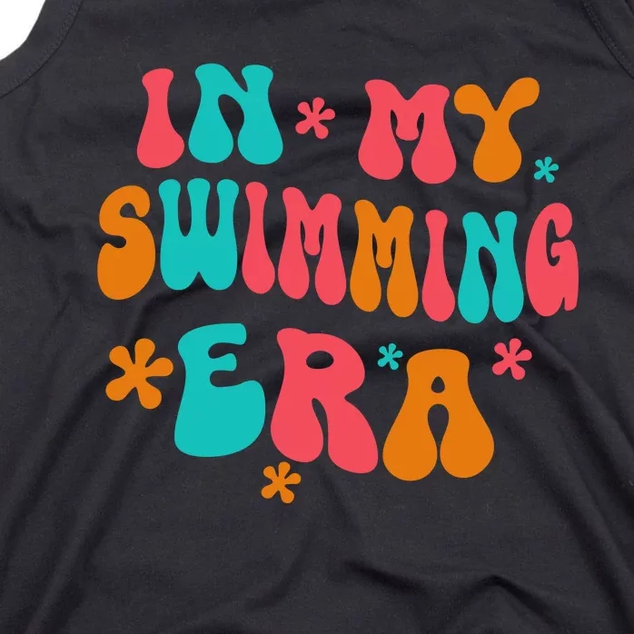 In My Swimming Era / Swim Swimmer Pool Swimmers And Swimming Tank Top