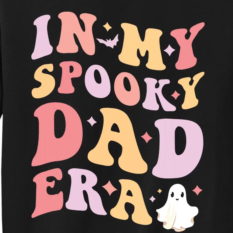 In My Spooky Dad Era Halloween Funny Father Sweatshirt