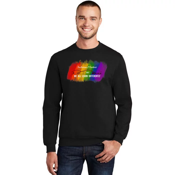 Inclusion Matters Special Education Tall Sweatshirt