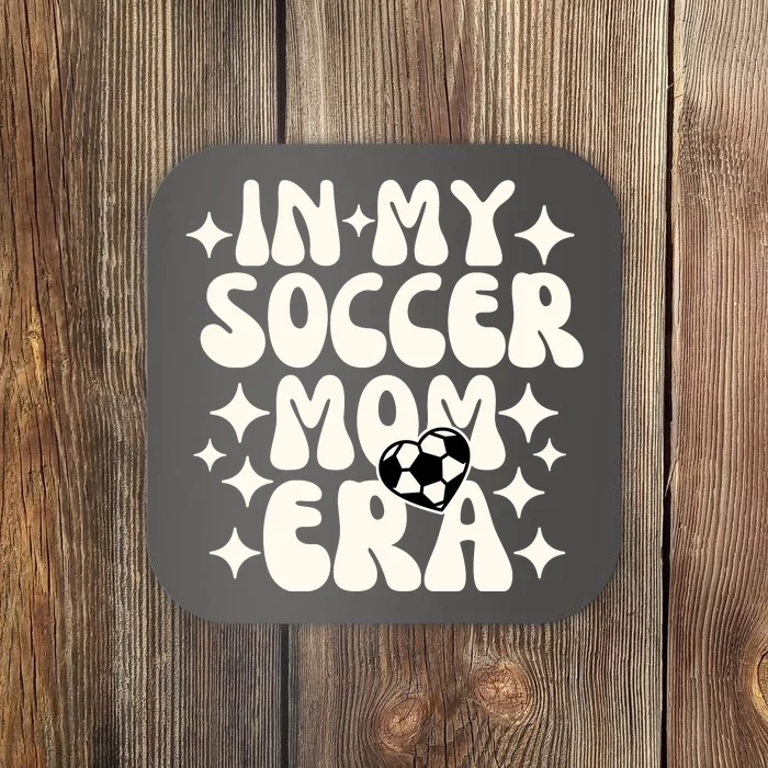 In My Soccer Mom Era Coaster